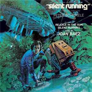 Peter Schickele - Silent running The Original Soundtrack Album flac