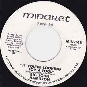 Big John Hamilton - If You're Looking For A Fool flac