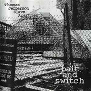 Thomas Jefferson Slave Apartments - Bait And Switch flac