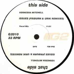 Vernessa Mitchell - Issues (Friburn & Urik Remixes) flac