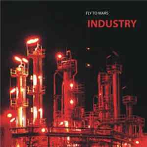 Fly To Mars - Industry flac