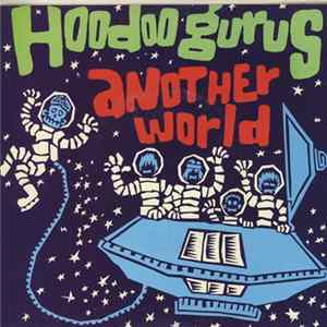 Hoodoo Gurus - Another World flac