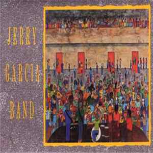 Jerry Garcia Band - Jerry Garcia Band flac