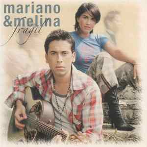 Mariano & Melina - Fragil flac