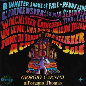 Giorgio Carnini - All'Organo Thomas flac
