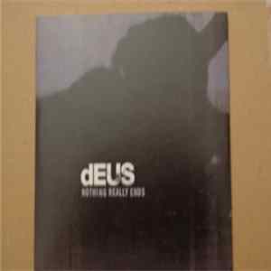 dEUS - Nothing Really Ends flac
