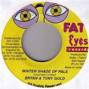 Bryan & Tony Gold - Whiter Shade Of Pale flac