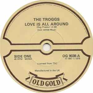 The Troggs - Love Is All Around / Anyway That You Want Me flac