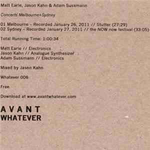 Matt Earle, Jason Kahn & Adam Sussmann - Concerts Melbourne+Sydney flac