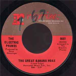 The Electric Prunes - The Great Banana Hoax / Wind-Up Toys flac