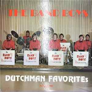 The Band Boys - Dutchman Favorites flac