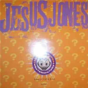Jesus Jones - Who? Where? Why? (The Crisis Mix) flac