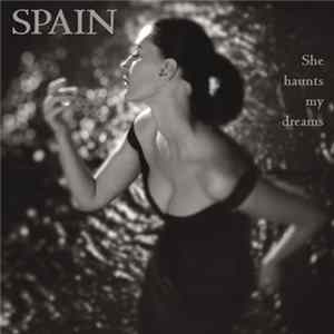 Spain - She Haunts My Dreams flac