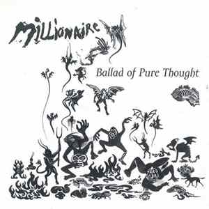 Millionaire - Ballad Of Pure Thought flac