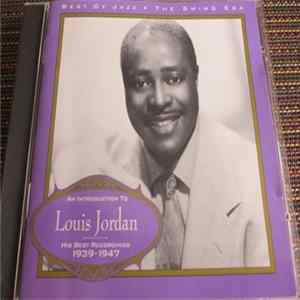 Louis Jordan And His Tympany Five - An Introduction To Louis Jordan: His Best Recordings 1939-1947 flac