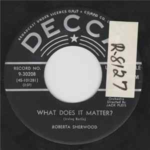 Roberta Sherwood - What Does It Matter? flac