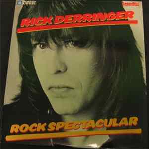 Rick Derringer - Rock Spectacular flac