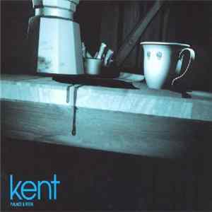 Kent - Palace & Main flac