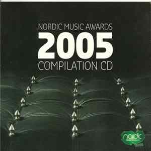 Various - Nordic Music Awards 2005 Compilation CD flac