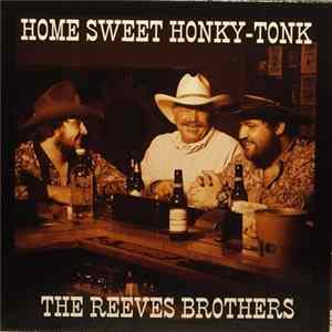 The Reeves Brothers - Home Sweet Honky Tonk flac