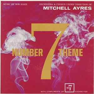 Mitchell Ayres And His Orchestra - Number 7 Theme flac