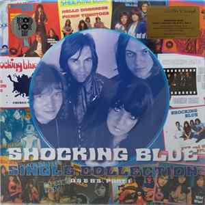 Shocking Blue - Single Collection (A's & B's) Part 1 flac