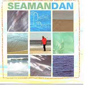 Seaman Dan - Perfect pearl flac