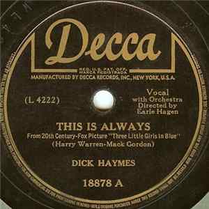 Dick Haymes - This Is Always / Willow Road flac