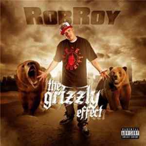 Rob Roy - The Grizzly Effect flac