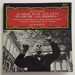 Mendelssohn, Carl Schuricht - Le Songe D'Une Nuit D'Été flac