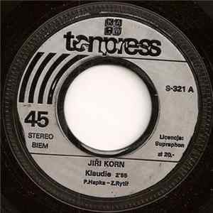 Jiří Korn - Klaudie / Žal Se Odkládá flac