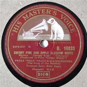 Perez "Prez" Prado & His Orchestra - Cherry Pink And Apple Blossom White / Maria Elena - Rumba flac