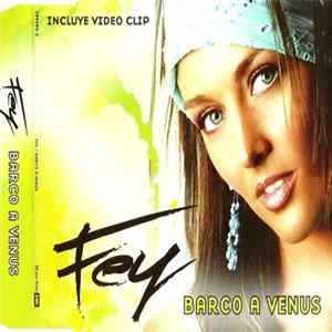 Fey - Barco A Venus flac
