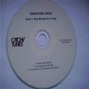 Kingston Crew - Don't You Know It's True flac