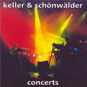 Keller & Schönwälder - Concerts flac