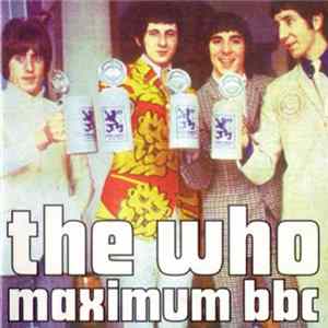 The Who - Maximum BBC flac