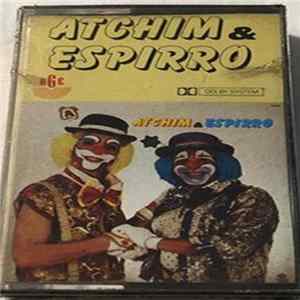 Atchim & Espirro - Atchim & Espirro flac