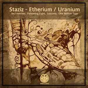 Staziz - Etherium / Uranium flac