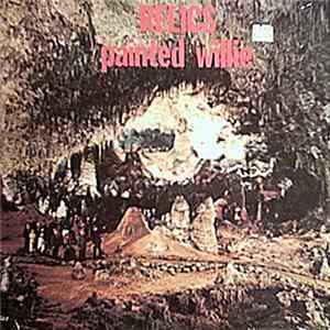 Painted Willie - Relics flac