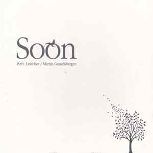 Petra Linecker / Martin Gasselsberger - Soon flac