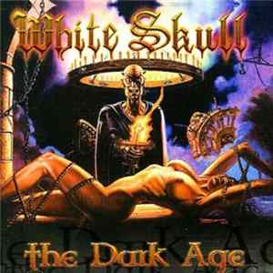 White Skull - The Dark Age flac