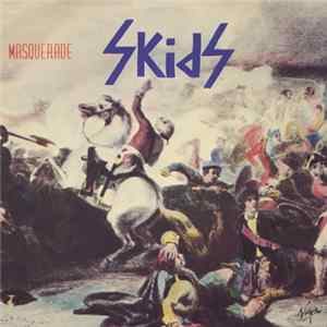 Skids - Masquerade flac