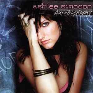 Ashlee Simpson - Autobiography flac