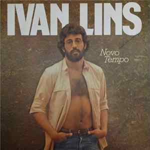 Ivan Lins - Novo Tempo flac