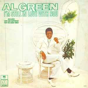 Al Green - I'm Still In Love With You flac