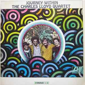 The Charles Lloyd Quartet - Journey Within flac
