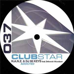 H.A.N.Z. & DJ 88 Keys Feat. Deborah Woodson - Addicted flac