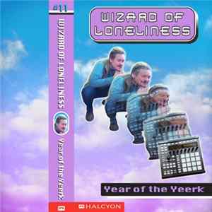 Wizard of Loneliness - Year Of The Yeerk flac