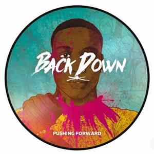 Back Down - Pushing Forward flac