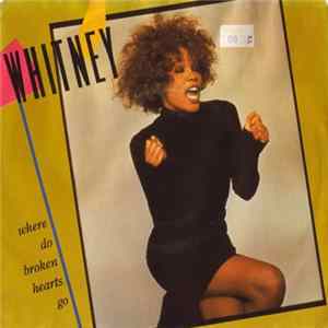 Whitney Houston - Where Do Broken Hearts Go flac